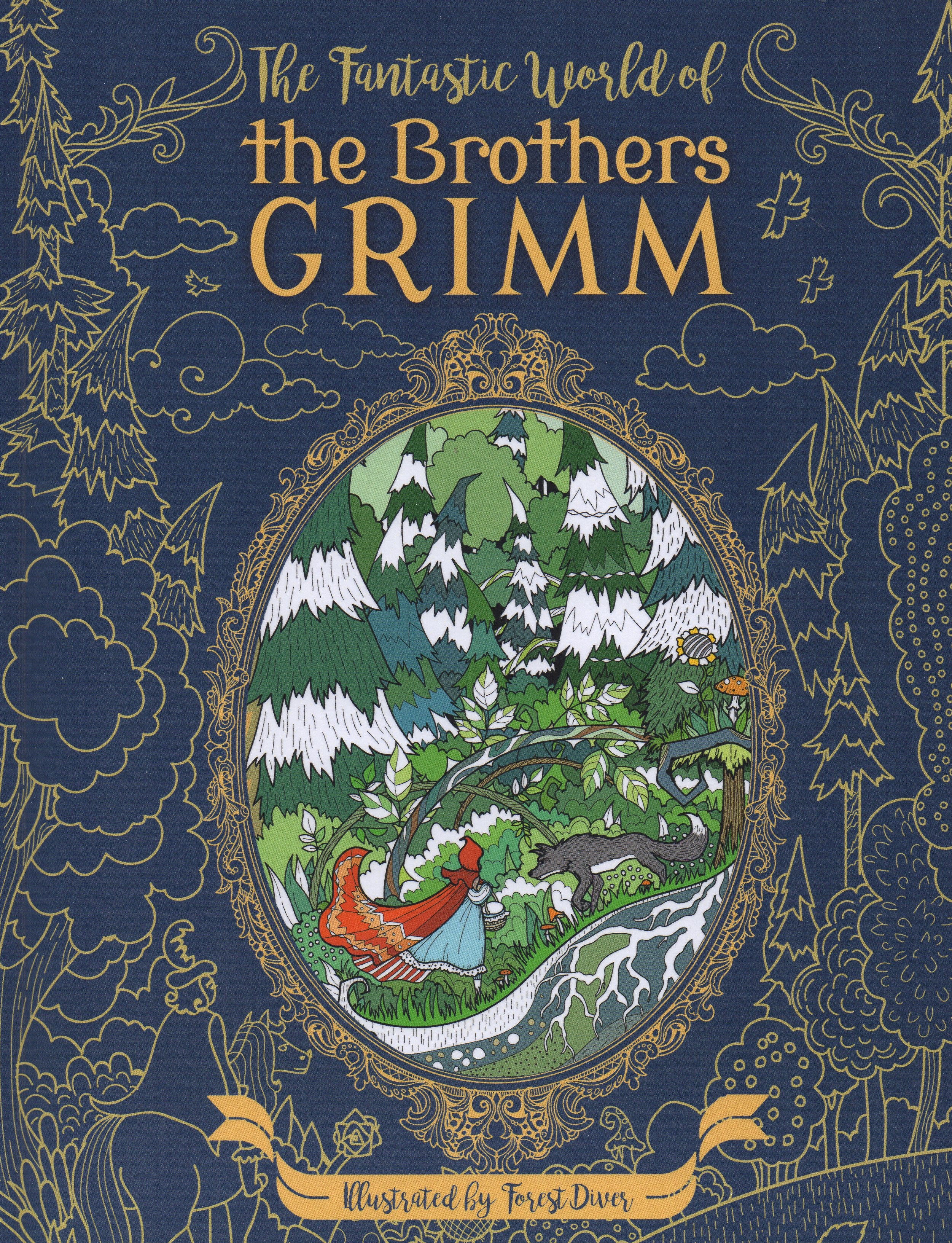 The Fantastic World of the Brothers Grimm